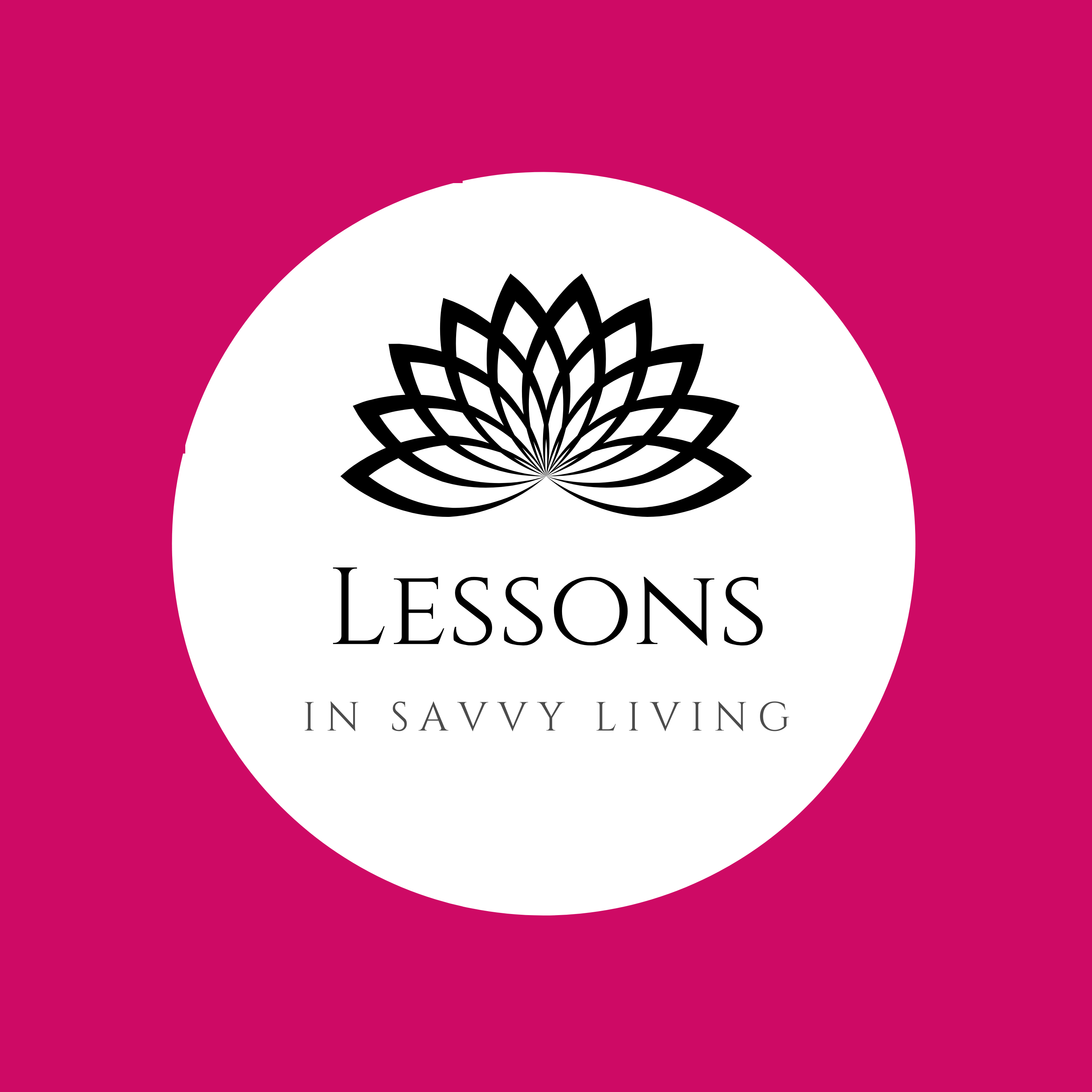 Lessons in Savvy Living